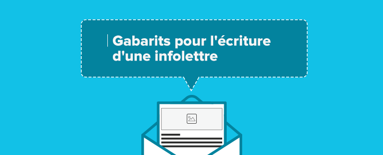 Gabarits pour l'écriture d'une infolettre